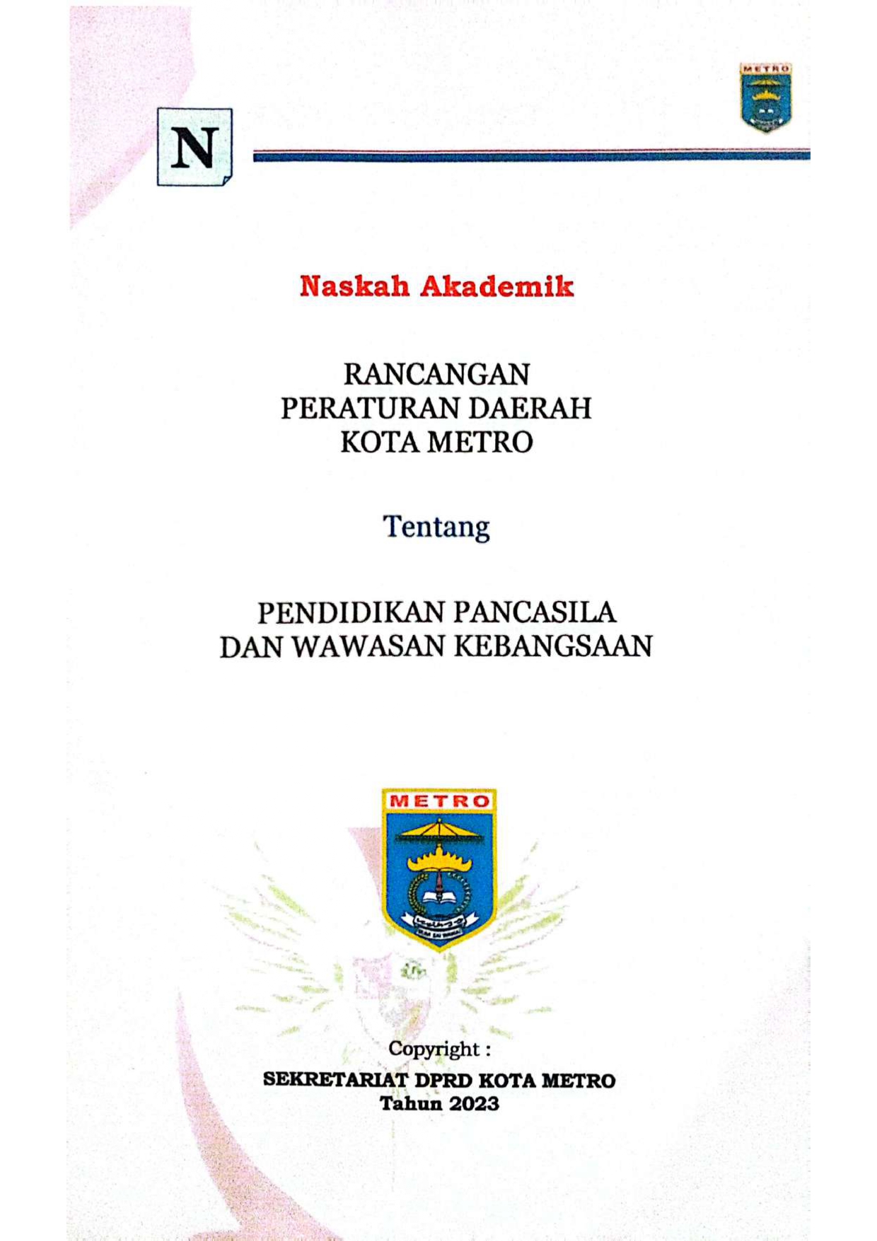 Cover Naskah Akademik Rancangan Peraturan Daerah Kota Metro tentang Pendidikan Pancasila dan Wawasan Kebangsaan